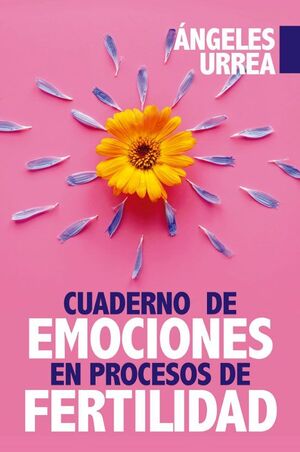 CUADERNO DE EMOCIONES EN PROCESOS DE FERTILIDAD