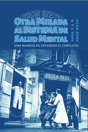 OTRA MIRADA AL SISTEMA DE SALUD MENTAL