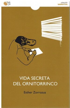 VIDA SECRETA DEL ORNITORRINCO