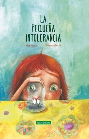 LA PEQUENA INTOLERANCIA