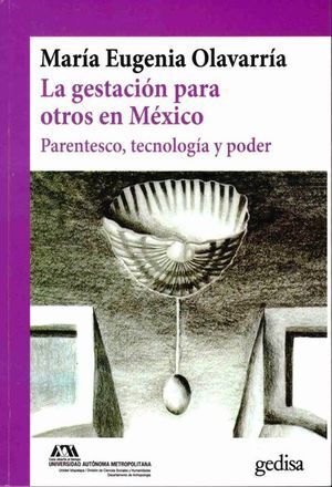 LA GESTACIÓN PARA OTROS EN MÉXICO