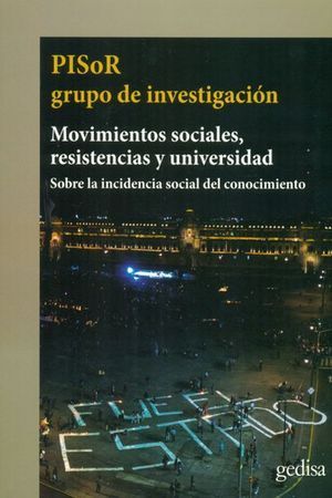 MOVIMIENTOS SOCIALES, RESISTENCIAS Y UNIVERSIDAD