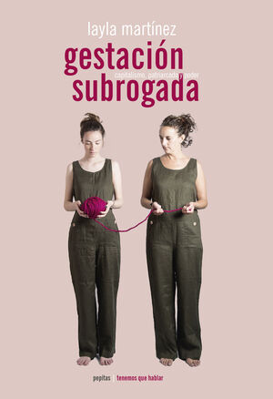 LA GESTACIÓN SUBROGADA