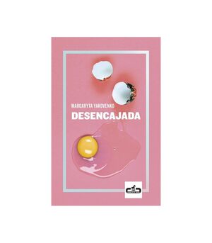 DESENCAJADA
