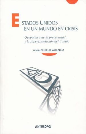 ESTADOS UNIDOS EN UN MUNDO EN CRISIS