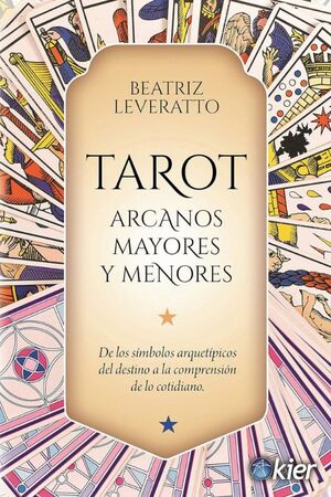 TAROT ARCANOS MAYORES Y MENORES