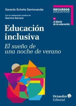 EDUCACIÓN INCLUSIVA : EL SUEÑO DE UNA NOCHE DE VERANO