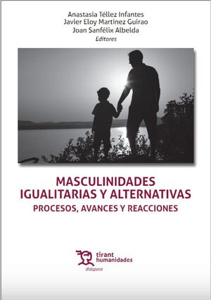 MASCULINIDADES IGUALITARIAS Y ALTERNATIVAS