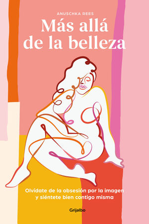 MÁS ALLÁ DE LA BELLEZA