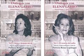 DIÁLOGOS CON ELENA GARRO. VOL. 1 Y 2