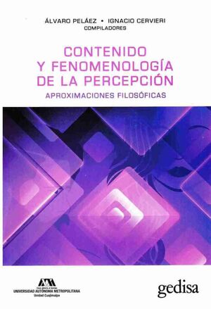 CONTENIDO Y FENOMENOLOGÍA DE LA PERCEPCIÓN