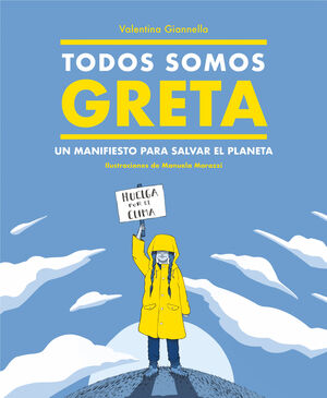 TODOS SOMOS GRETA (SEGUNDA MANO)