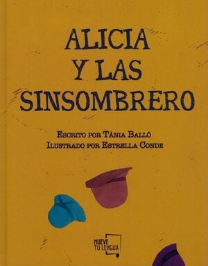 ALICIA Y LAS SINSOMBRERO
