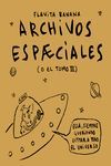 ARCHIVOS ESPÆCIALES