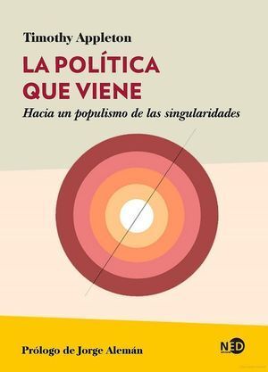 LA POLÍTICA QUE VIENE