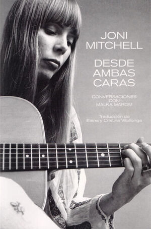 JONI MITCHELL: DESDE AMBAS CARAS