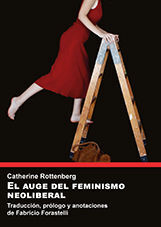 EL AUGE DEL FEMINISMO NEOLIBERAL