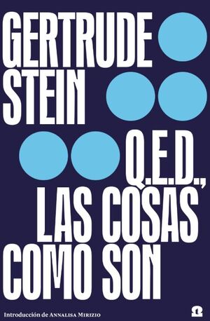 Q.E.D. LAS COSAS COMO SON