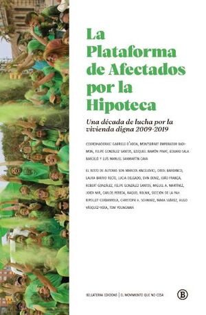 LA PLATAFORMA DE AFECTADAS POR LA HIPOTECA
