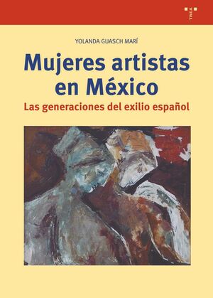 MUJERES ARTISTAS EN MÉXICO