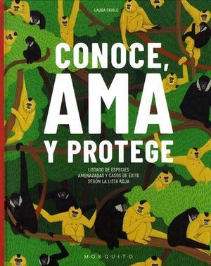 CONOCE, AMA Y PROTEGE