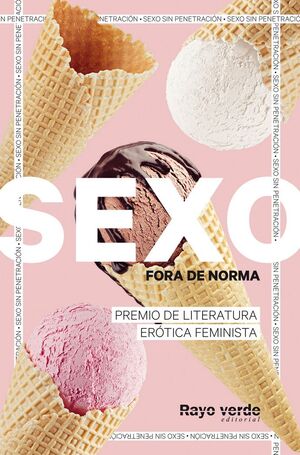 SEXO FORA DE NORMA (HELADOS)