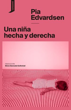 UNA NIÑA HECHA Y DERECHA
