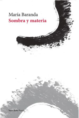 SOMBRA Y MATERIA