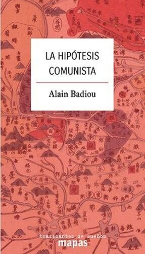 LA HIPOTESIS COMUNISTA