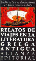 RELATOS DE VIAJES EN LA LITERATURA GRIEGA ANTIGUA