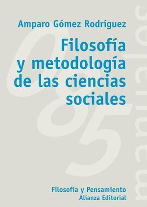 FILOSOFIA Y METODOLOGIA DE LAS CIENCIAS SOCIALES