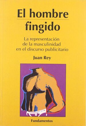 EL HOMBRE FINGIDO