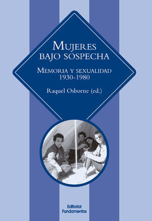 MUJERES BAJO SOSPECHA. 4º EDICIÓN