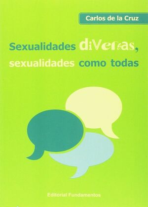 SEXUALIDADES DIVERSAS, SEXUALIDADES COMO TODAS