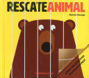 RESCATE ANIMAL/ ANIMAL RESCUE
