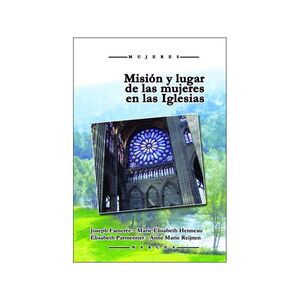 MISIÓN Y LUGAR DE LAS MUJERES EN LAS IGLESIAS