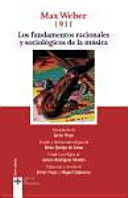 LOS FUNDAMENTOS RACIONALES Y SOCIOLÓGICOS DE LA MÚSICA