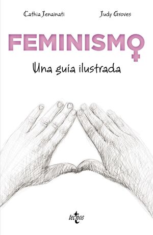 FEMINISMO. UNA GUÍA ILUSTRADA