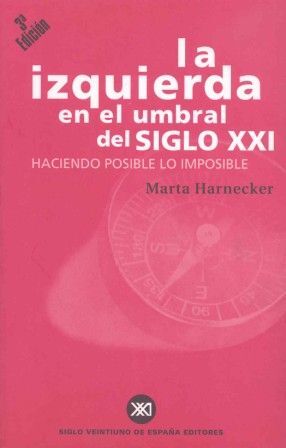 LA IZQUIERDA EN EL UMBRAL DEL SIGLO XXI