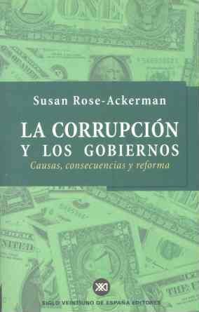 LA CORRUPCIÓN Y LOS GOBIERNOS