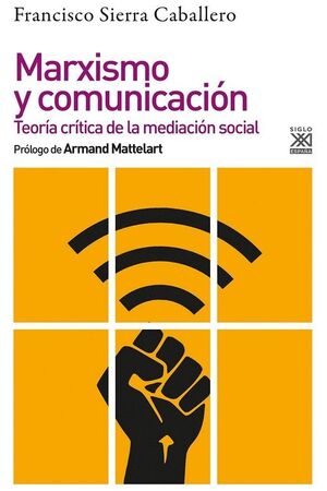 MARXISMO Y COMUNICACIÓN