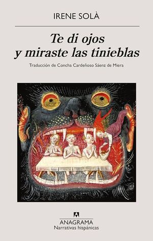 TE DI OJOS Y MIRASTE LAS TINIEBLAS