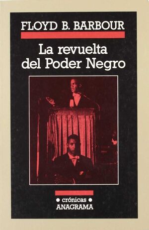 LA REVUELTA DEL PODER NEGRO