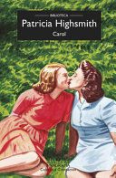 CAROL (BIBLIOTECA HIGHSMITH)