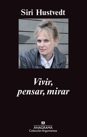 VIVIR, PENSAR, MIRAR