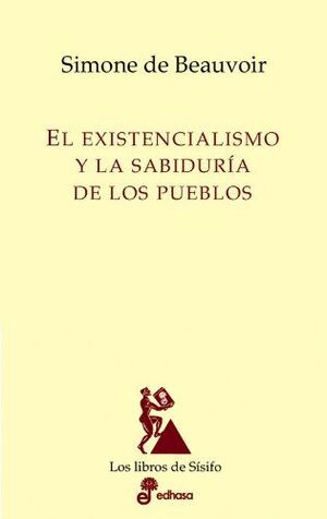 EL EXISTENCIALISMO Y LA SABIDURÍA DE LOS PUEBLOS