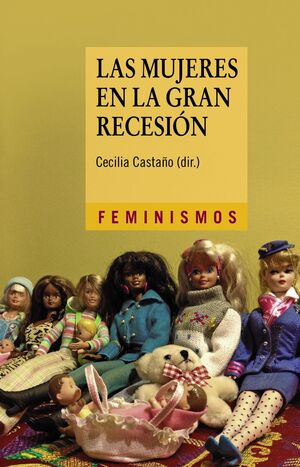 LAS MUJERES EN LA GRAN RECESIÓN