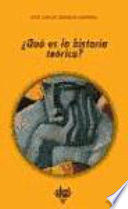 ¿QUÉ ES LA HISTORIA TEÓRICA?