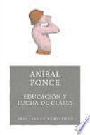 EDUCACIÓN Y LUCHA DE CLASES