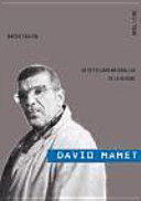 DAVID MAMET. LA DESVELADA NATURALEZA DE LA VERDAD